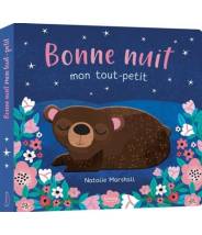 Bonne nuit, mon tout petit - Nathalie Marshall - Editions Kimane - livre