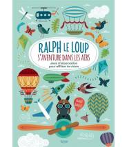Ralph le loup s'aventure dans les airs Agnèse Baruzzi (coll. ralph le loup) - Editions Kimane - livre