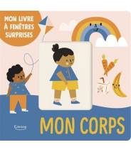 Mon corps (coll. mon livre à fenêtres surprises) Libby Burns - Editions Kimane