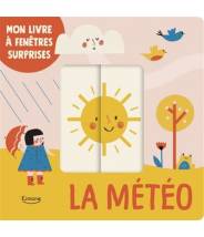 La météo (coll. mon livre à fenêtres surprises) Libby Burns - Editions Kimane