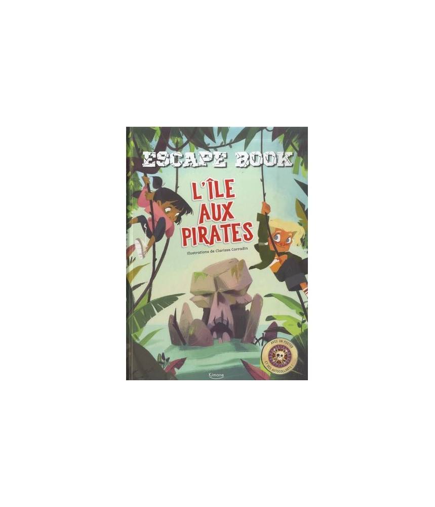Escape book -L'île aux pirates - Editions Kimane