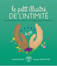 Pack Les 3 Tomes "Le petit illustré de l'intimité"