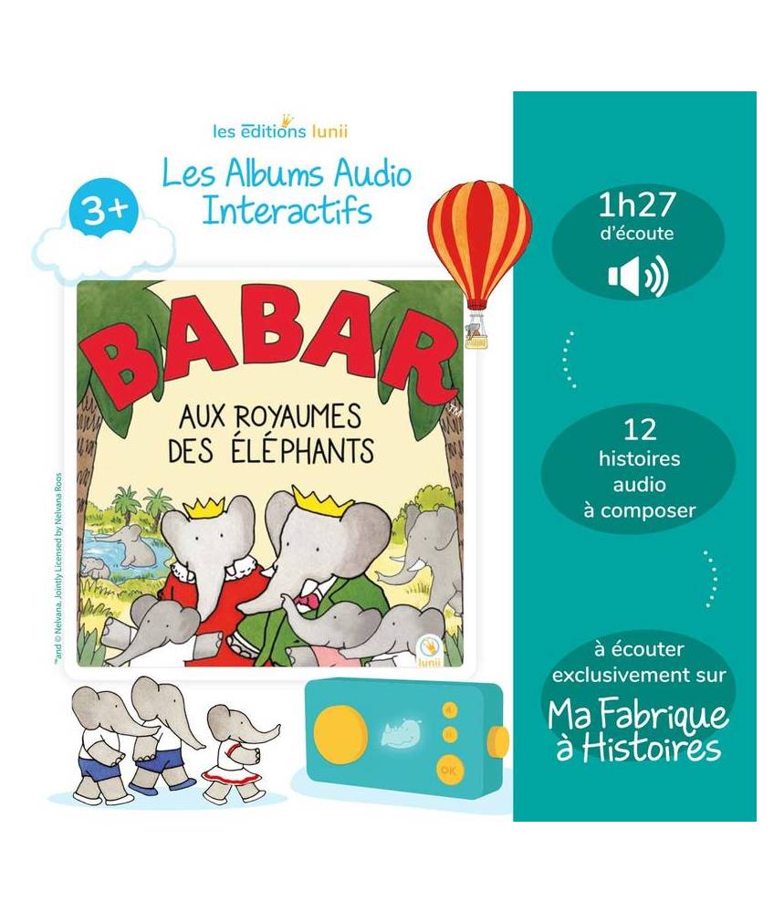 3+ Babar aux royaumes des éléphants - Album audio pour Lunii