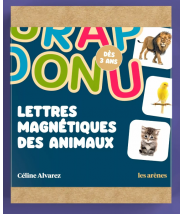 Lettres magnétiques des animaux Céline Alvarez - Les lectures naturelles -  Les arènes