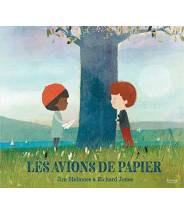 Les Avions De Papier - RICHARD JONES - Editions Kimane