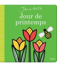 Jours de printemps - Jane Foster - Editions Kimane
