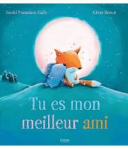 Tu es mon meilleur ami - Alison Brown - Editions Kimane