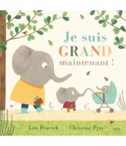 Je suis grand maintenant ! - CHRISTINE PYM - Editions Kimane