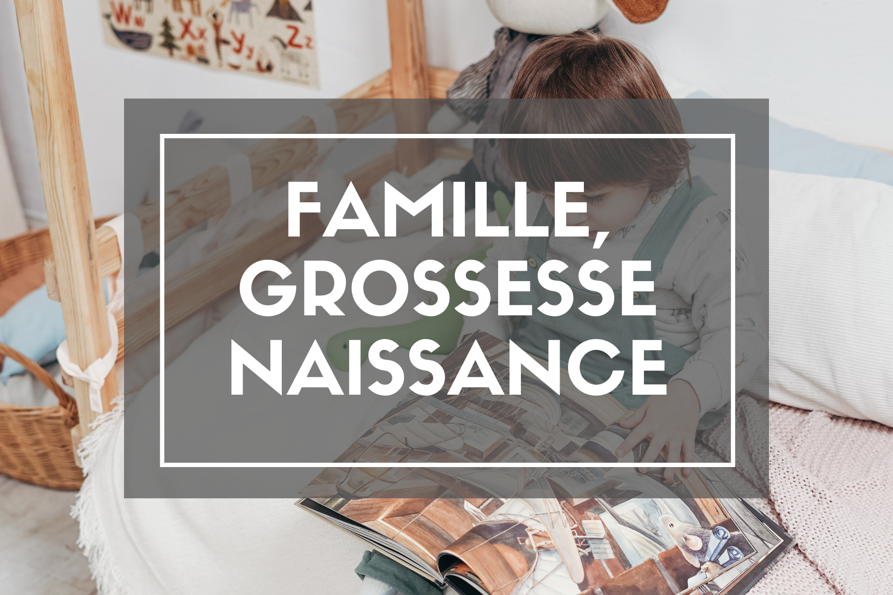 https://www.jeumeconstruis.fr/155-famille-grossesse-naissance