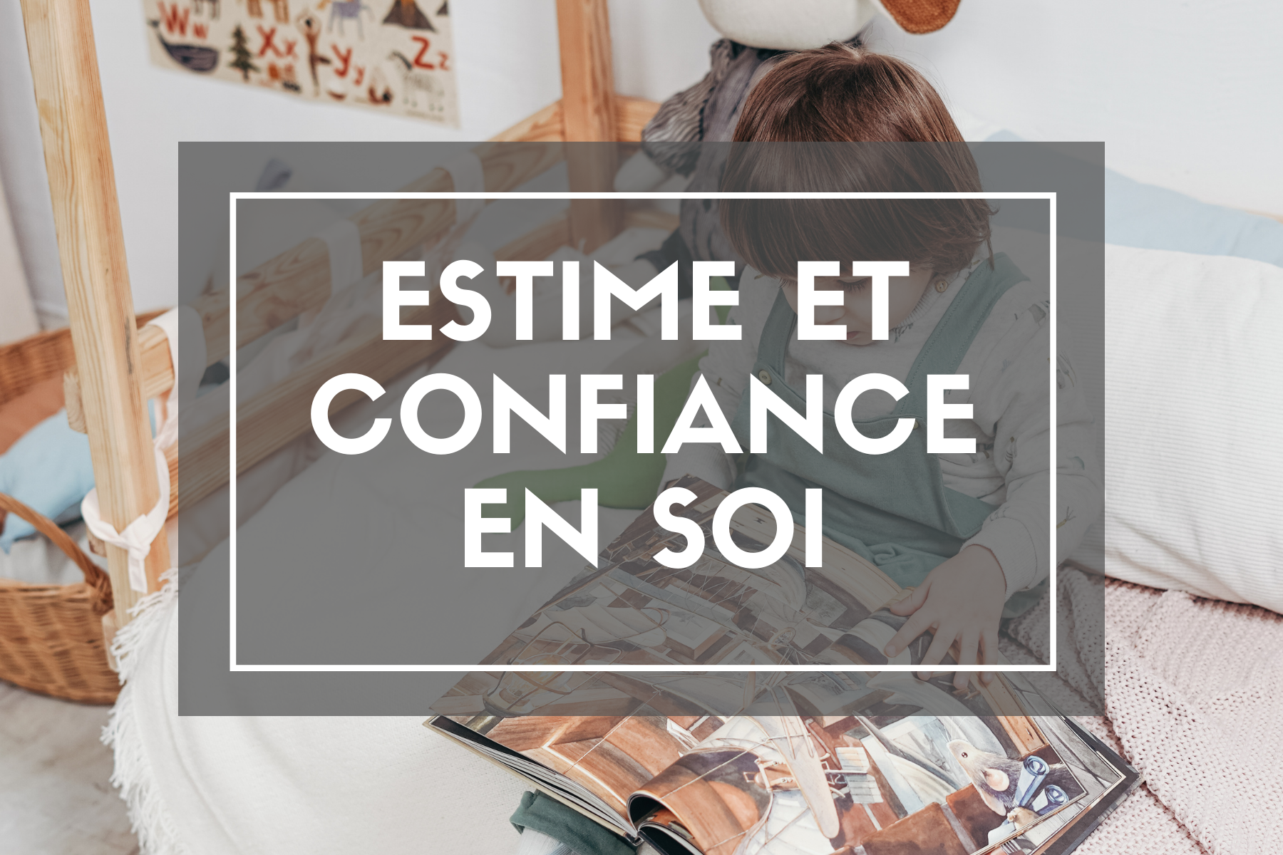 https://www.jeumeconstruis.fr/156-estime-et-confiance-en-soi